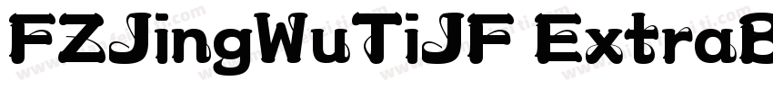 FZJingWuTiJF ExtraBold字体转换